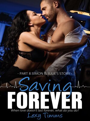 cover image of Saving Forever--Part 8